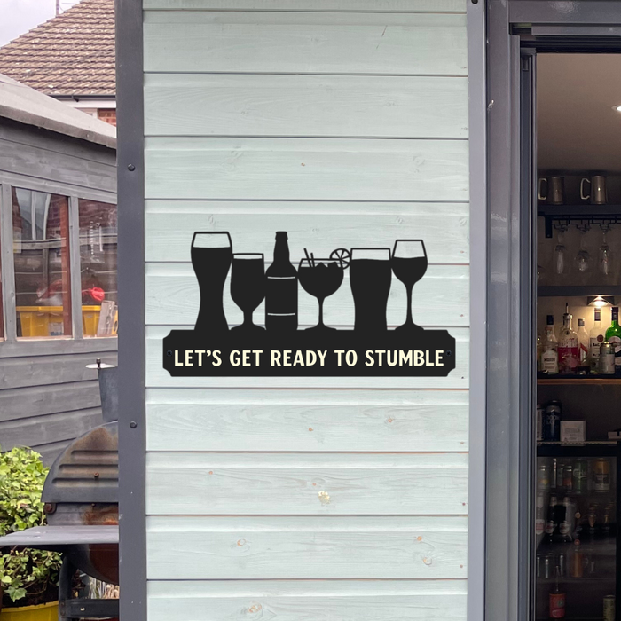 'Let's get ready to stumble' Large Drinks Wall Art