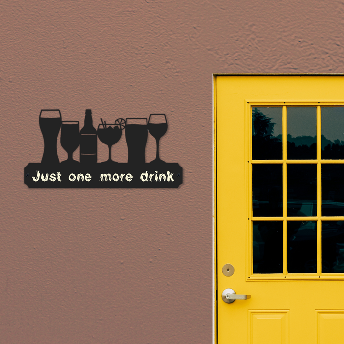 'Just one more drink' Large Drinks Wall Art