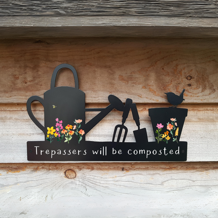 'Trespassers will be composted' Large Garden Wall Art