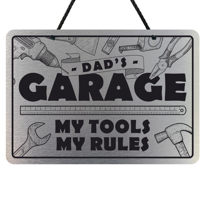 'Dad's Garage - My Tools My Rules' Hanging Sign