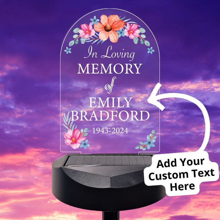 In Loving Memory 'Flowers' Solar Stake (You Can Personalise Me!)